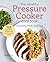 The Healthy Pressure Cooker...