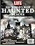 The World's Most Haunted Pl...