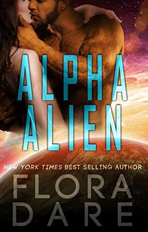 Alpha Alien: Complete Series (Alpha Alien, #1-3)