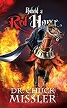 Behold a Red Hors...