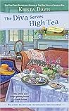 The Diva Serves High Tea by Krista Davis