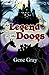 The Legend of the Doogs by Gene Gray