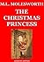 The Christmas Princess (Annotated Edition)