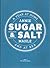 Sugar & Salt: A Year At Home and At Sea - The Blue Book