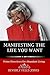Manifesting the Life You Want by Beverly Jones