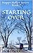 Starting Over (Happy Holler #2)