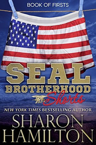 SEAL Shorts, Book of Firsts: SEAL Brotherhood Shorts (Kindle Edition)
