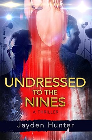 Undressed To The Nines (Drew Stirling, #1)