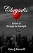 Chrysalis: Poems of Struggl...