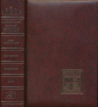 Reader's Digest Condensed Books; 1975 #1, Volume 102: Our John Willie / Centennial / Harlequin / Eric