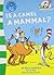 Is a Camel a Mammal? (The Cat in the Hat's Learning Library)