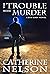 The Trouble with Murder (Zo...