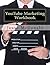 YouTube Marketing Workbook: How to Use YouTube for Business
