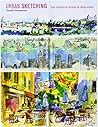 Urban Sketching: Guía completa de técnicas de dibujo urbano (Spanish Edition)