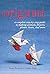 Origami: A Complete Step-by...