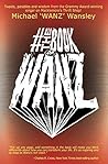 #TheBookOfWanz by Michael "Wanz" Wansley