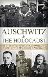Auschwitz & The Holocaust by Ryan Jenkins