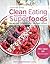 Clean Eating - Kochen mit Superfoods (Bewusst genießen - besser leben) (German Edition)