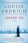 Shadow Tag by Louise Erdrich