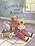 Clown, Bear and Rabbit