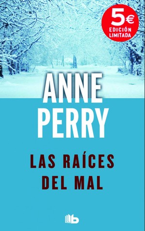 Las Raices del Mal
