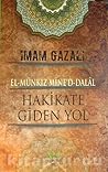 El-Münkız Mine'd-Dalal Hakikate Giden Yol