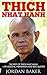 Thich Nhat Hanh by Jordan Baker