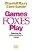 Games Foxes Play: Planning ...