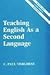 Teaching English as Second Language