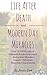 Life After Death and Modern...