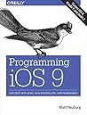 Programming iOS 9 by Matt Neuburg