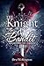 The Knight and The Bandit by Dru Wellington