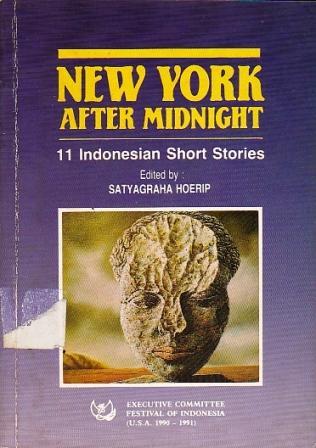 New York After Midnight: 11 Indonesian Short Stories