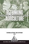 Rethinking Agriculture: Archaeological and Ethnoarchaeological Perspectives (One World Archaeology)