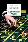 Il fu Mattia Pascal