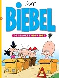 Biebel : De Stroken 6