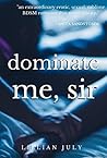 Dominate Me, Sir
