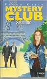 Salaliitto (Mystery Club, #19)