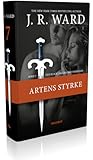 Artens styrke by J.R. Ward