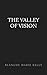 The Valley of Vision by Blanche Mary Kelly