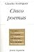 Cinco poemas by Claudio Rodríguez