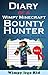 Minecraft Diary: Wimpy Zomb...
