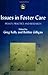 Issues in Foster Care by Greg Kelly