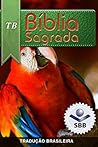 Bíblia Sagrada Tradução Brasileira (Portuguese Edition)