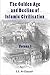 The Golden Age and Decline of Islamic Civilisation, Volume 1 by S.E. Al-Djazairi
