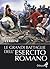 Le grandi battaglie dell'esercito romano