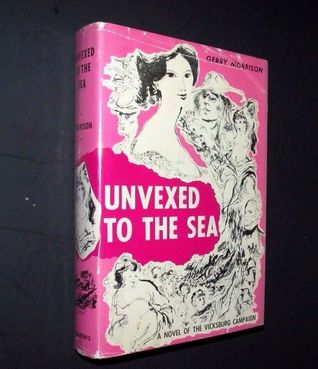 Unvexed to the Sea (Hardcover)