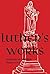 Luther's Works Volume 68: Sermons on the Gospel of St. Matthew, Chapters 19-24 (Luther's Works (Concordia))