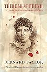There Must Be Evil: The Life and Murderous Career of Elizabeth Berry There Must Be Evil: The Life and Murderous Career of Elizabeth Berry