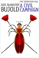 A Civil Campaign (Vorkosigan Saga, #12)